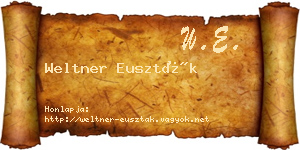 Weltner Euszták névjegykártya